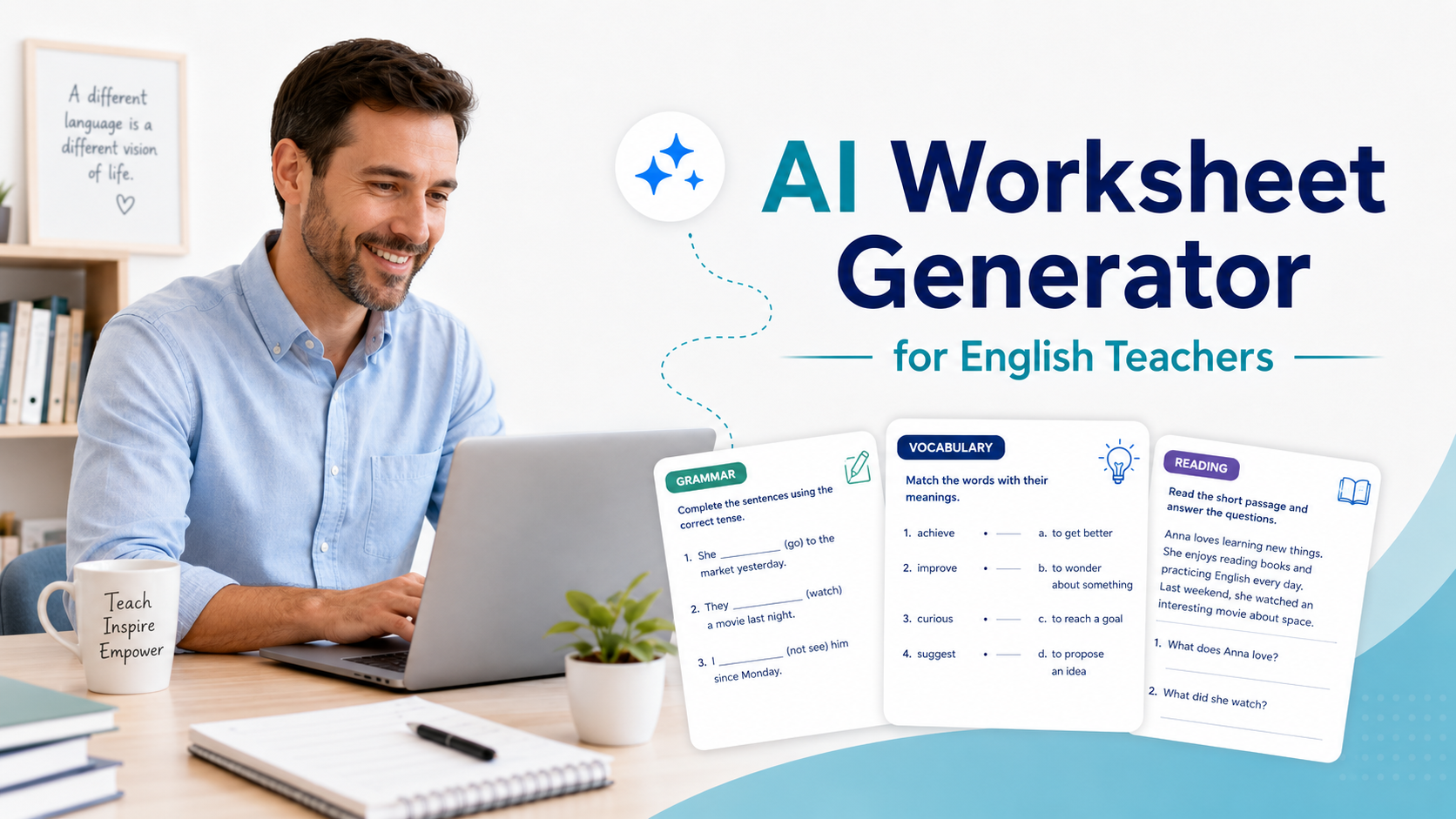 AI Worksheet Generator for English Teachers: 7 Ways to Create Better ESL Worksheets